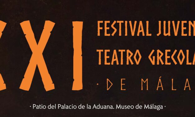 XXI Festival Juvenil de Teatro Grecolatino de Málaga. 26 y 27 de marzo de 2025