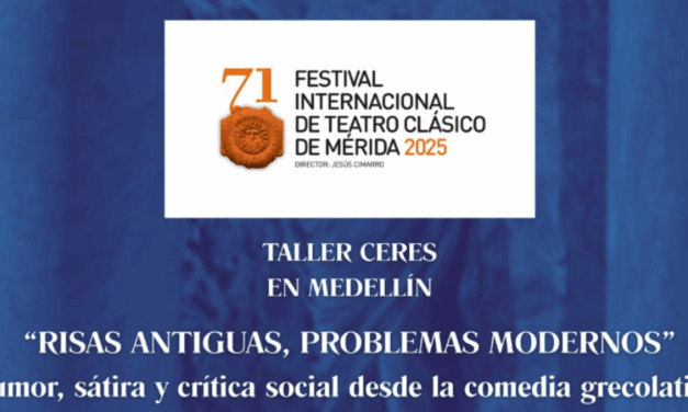 Taller de teatro «Ceres» en Medellín, Badajoz: «Risas antiguas, problemas modernos»