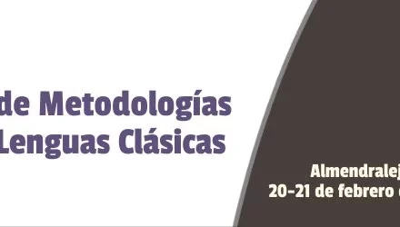 JORNADAS: IX Jornadas de Metodologías Activas para Lenguas Clásicas.